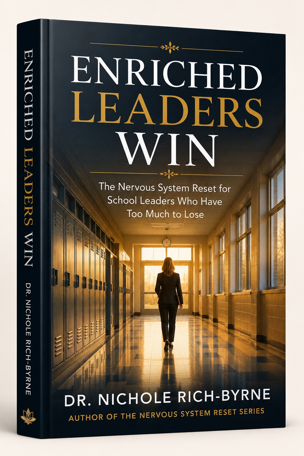 Leader Resources Enriched Leaders Win by Dr. Nichole Rich-Byrne