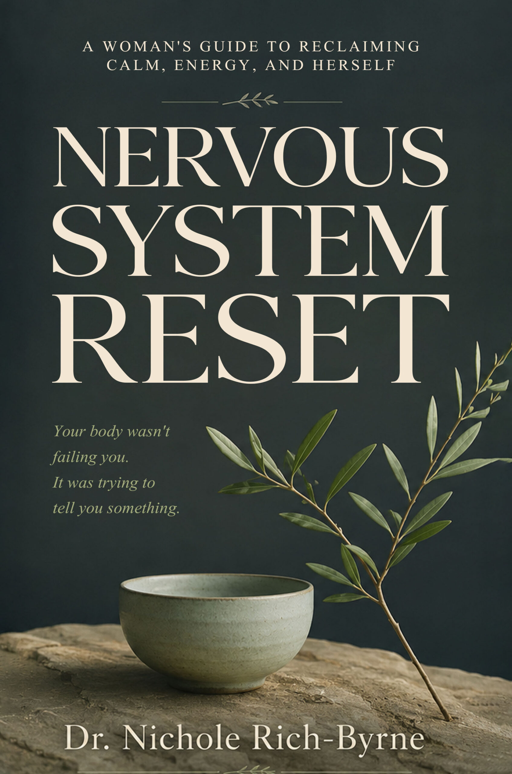 Leader Resources Nervous System Reset by Dr. Nichole Rich-Byrne
